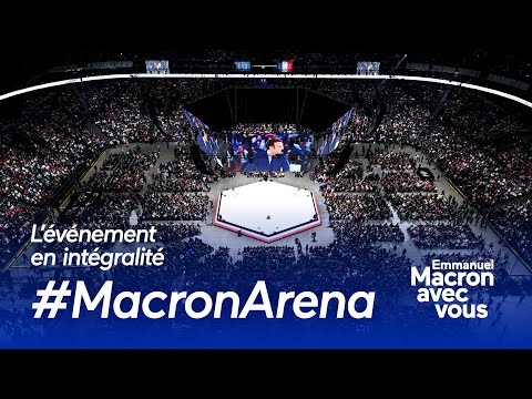 EN DIRECT | Emmanuel Macron avec vous à Paris La Défense Arena.