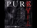 Like A Storm - Pure Evil