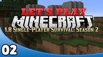 Minecraft 1.8 Single-Player Survival Season 2 - Ep. 2: Beginning the Outpost