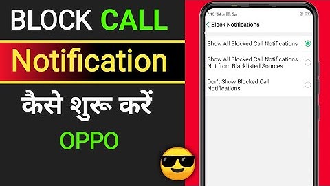 block call ki notification kaise on kare oppo | How to show block call notification in oppo