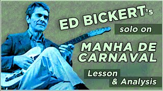 Ed Bickert&#39;s Solo on Manha de Carnaval (Black Orpheus)