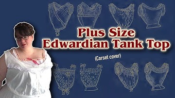 Thoughts on Cottagecore while making an Edwardian Corset Cover