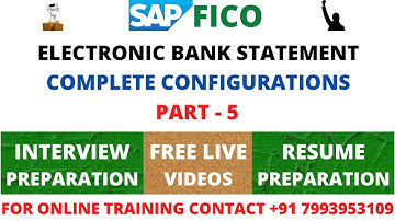 ELECTRONIC BANK STATEMENT COMPLETE CONFIGURATIONS, SAP FICO TRAINING IN ENGLISH, TELUGU, SAP CO