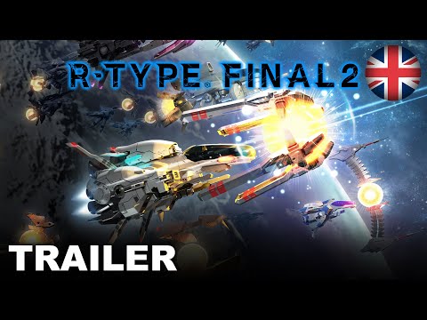 R-Type® Final 2 - Gameplay Trailer (PS4, Nintendo Switch, Xbox, PC)