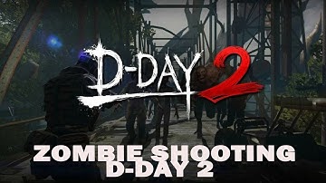 Zombie shooting D-Day 2 Gameplay #1 Walkthrough (Android, iOS)