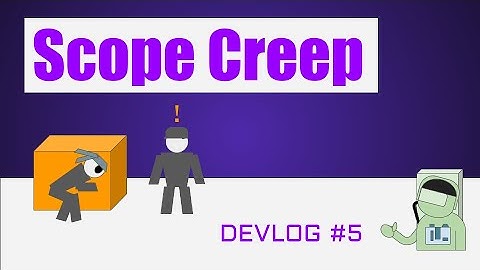 How to Handle Scope Creep in Your Indie Game | Devlog 5