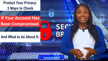 How to check if your account has been compromised, and what to do about it