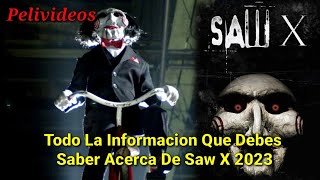 Todo Lo Que Se Sabe De Saw X 2023 | Pelivideos Oficial