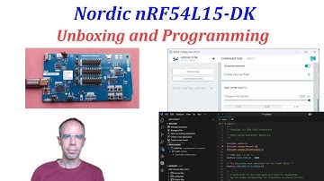 Unboxing and Introduction to the Nordic Semiconductor  nRF54L15-DK (LEDs, GPIOs, PMIC)