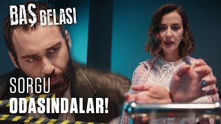 İpek Ve Nazlı Sorguda - Baş Belası 1 Bölüm