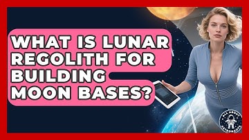 What Is Lunar Regolith For Building Moon Bases? - All About Astronauts