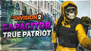 The Division 2: OBLITERATE EVERYTHING using the CAPACITOR with 74 rounds!