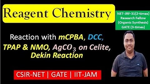 Reagent Chemistry -4 /Reaction with mCPBA- DCC  /HINDI /Oxidation Reaction with TMAP-NMO