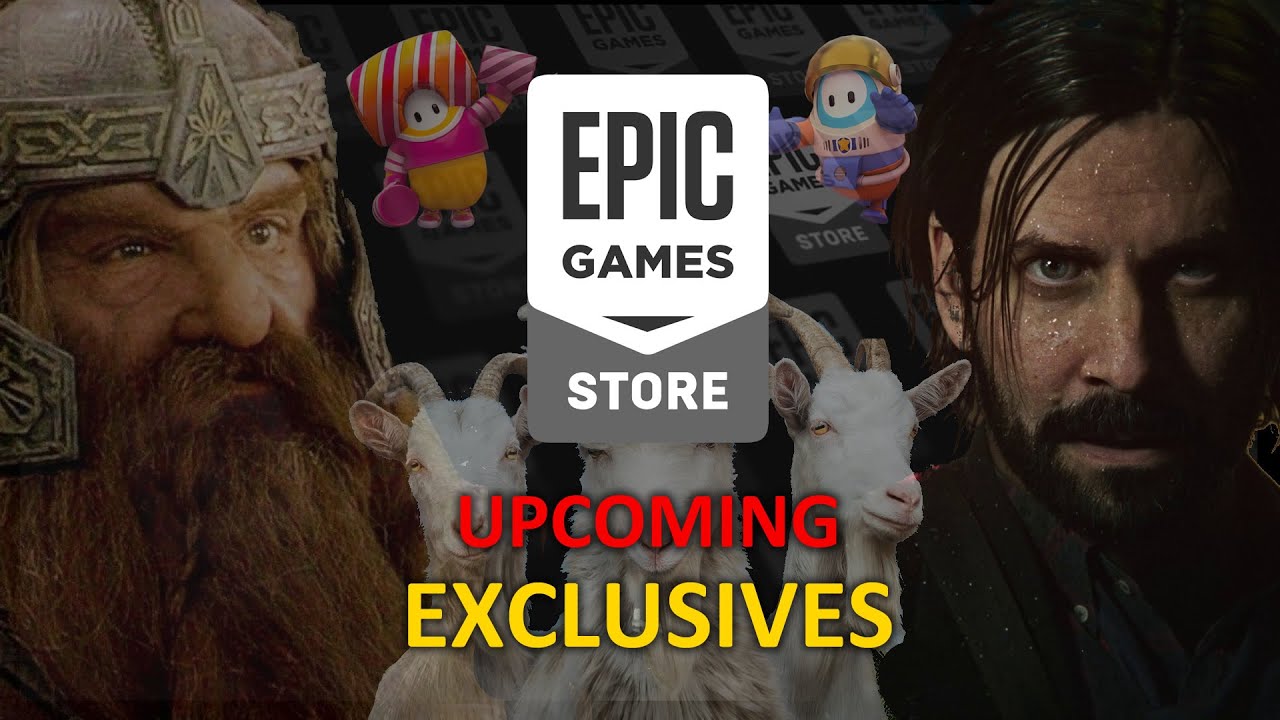 Epic Games Store - List of Exclusive Games Available on