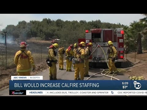 Bill would increase Cal Fire staffing for wildfire help