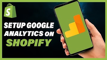 How To Setup Google Analytics on Shopify [QUICK & EASY]