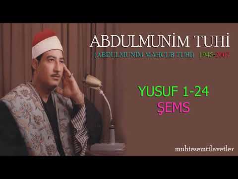 Abdulmunim Mahcub Tuhi - Yusuf (1-24) Şems