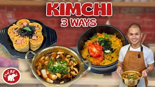 KIMCHI 3 WAYS