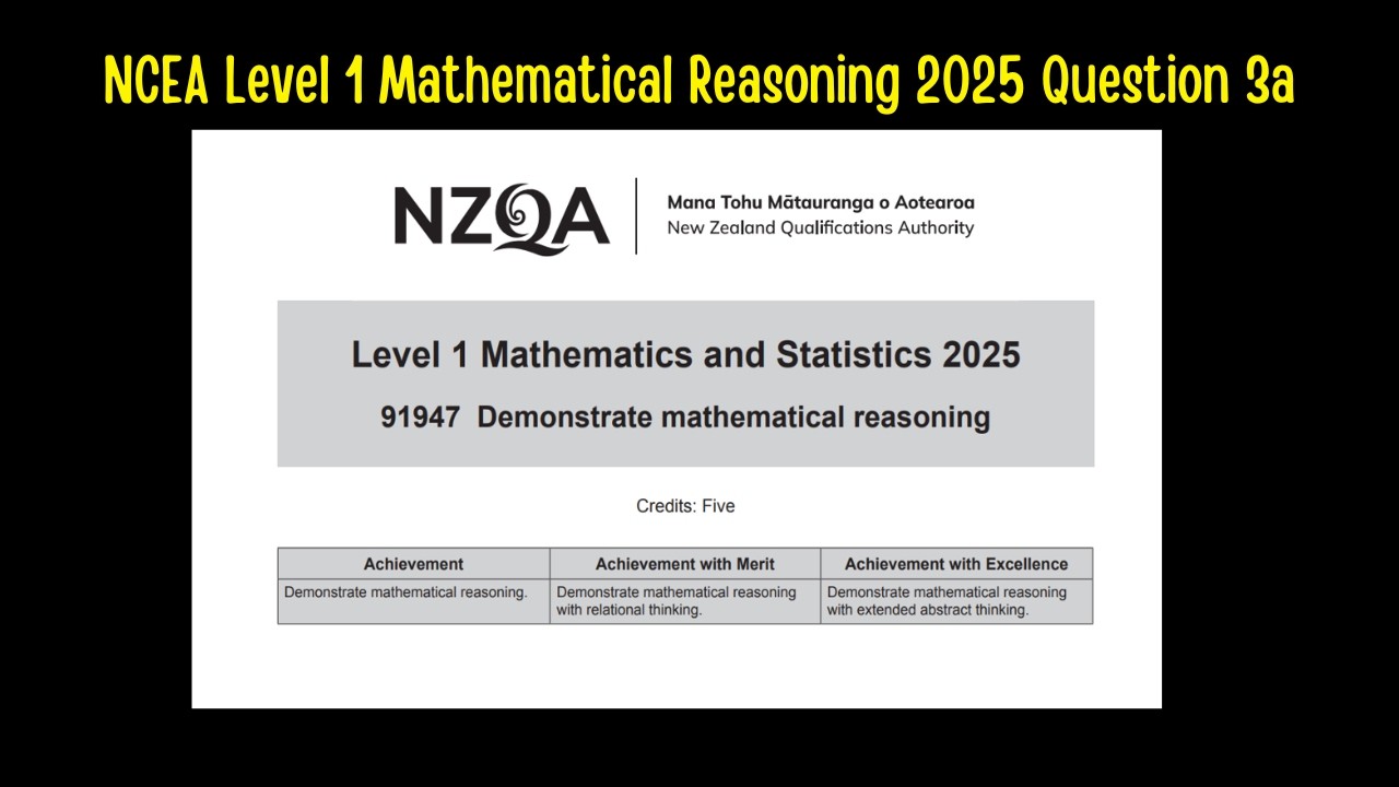 NCEA Level 1 Mathematical Reasoning 2025 Question 3a - YouTube