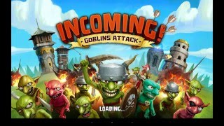 Incoming! Goblins Attack TD - HD Android Gameplay - Tower Defense Games - Full HD Video (1080p)