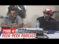 Letting My Best Friend Smash My Wife | Peer-Peer Podcast Episode 46