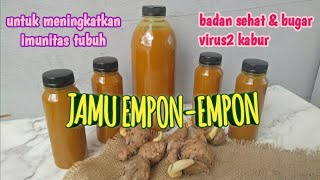 IDE BISNIS SEHAT : JAMU EMPON-EMPON, UNTUK MENINGKATKAN IMUNITAS TUBUH