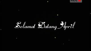 SELAMAT DATANG APRIL 2020