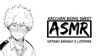 [ASMR] Kacchan being sweet | Katsuki Bakugo x Listener (Audio)