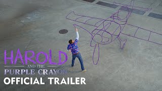 HAROLD AND THE PURPLE CRAYON - Official Trailer (HD)