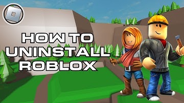 How to Uninstall Roblox | Remove Roblox from Your Device Easily 2024