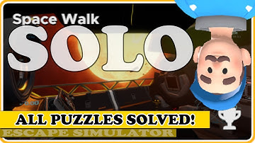 How to Solve ALL Puzzles for SPACE WALK in Escape Simulator! | Game Guide