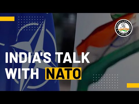 India's talks with NATO | By Abhishek Sir | Borthakur's IAS Academy