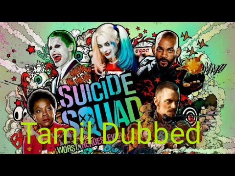 suicide squad tamil dubbed suicide squad tamil dubbed