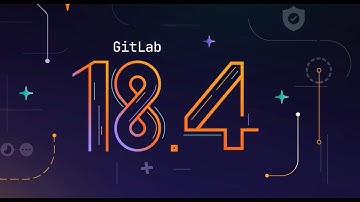GitLab 18.4 Release Video