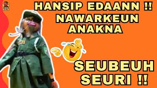 Download Lagu ( PIKASEURIEUN ) !😂HANSIP EDAN NAWAR NAWAR ANAKNA |WAYANG GOLEK|DADAN SUNANDAR SUNARYA|BODOR MP3