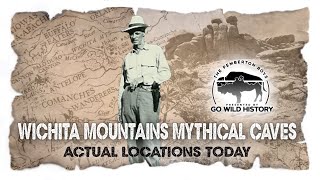 Wichita Mountain Caves  Part 2 of 2 (Actual Locations Today)