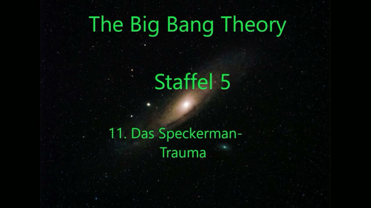 The Big Bang Theory Staffel 5 F 11-15 ,tonspur , einschlafen.