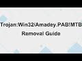 Trojanwin32amadeypabmtb removal guide
