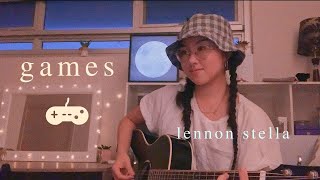 Video thumbnail of "games 👾 by lennon stella (acoustic cover)"