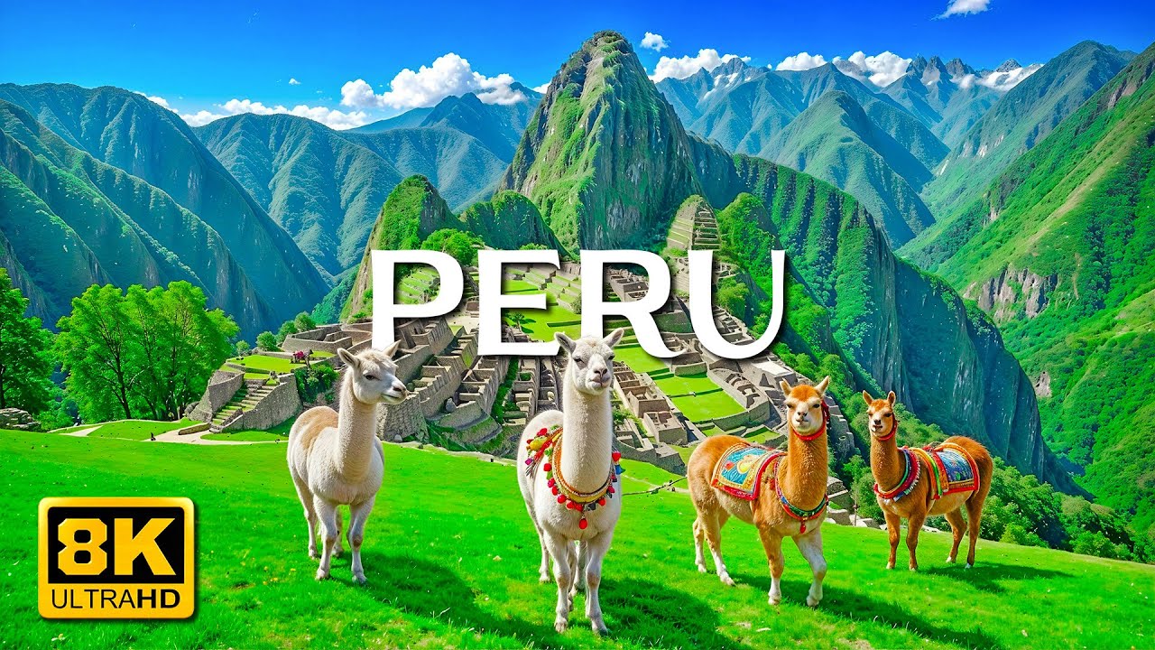 Peru 8K UHD  - Journey To Discover The Mysterious Machu Picchu