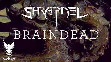 SHRAPNEL - "Braindead" [Lyric Video]
