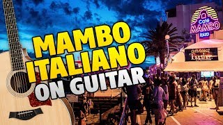 MAMBO ITALIANO. Kuhnya OST. Fingerstyle guitar cover, chords and tabs MAMBO ITALIANO. Kuhnya OST. Fingerstyle guitar cover, chords and tabs