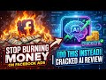 Stop Burning Money on Facebook Ads (Do This Instead) | Cracked Ai Review | Best AI Marketing Tool