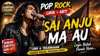 Sai Anju Ma Au - Rock Cover (Lirik & Arti) | Kampung Pojok #coverlagu #coversong #lagubatak