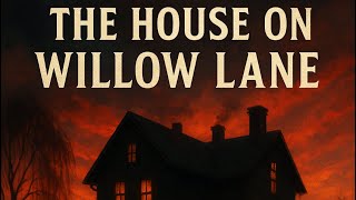The House on Willow Lane — A Gripping Family Drama Based on Hidden Truths