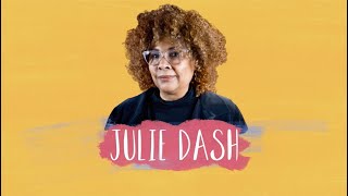 A&amp;E Biography Julie Dash:  You Need to Know