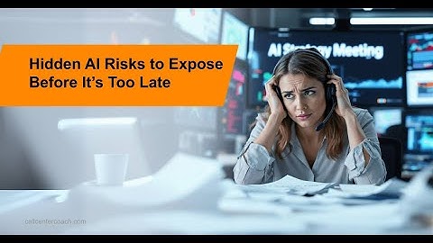 Hidden AI Risks in Contact Centers | What McKinsey Didn’t Tell You