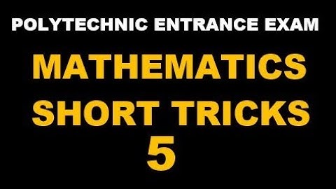 MATHS SHORT TRICK-5