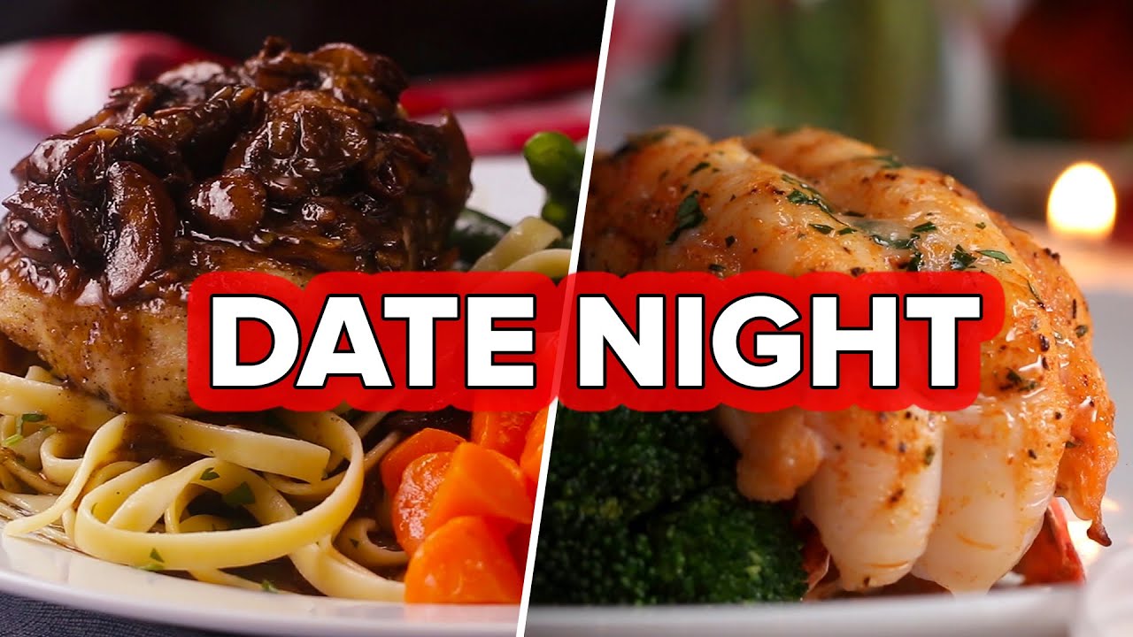 6 Easy Gourmet Date Nights | Tasty