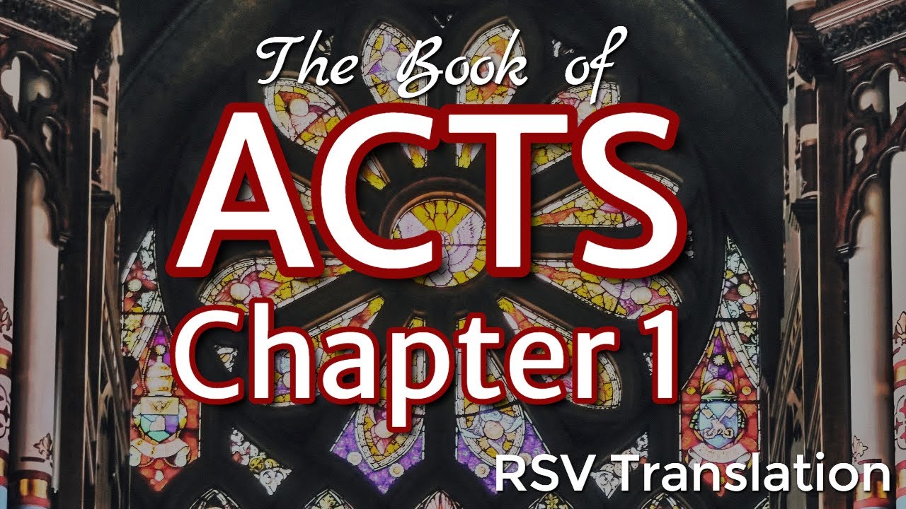 Acts 1 RSV   The Promise of the Holy Spirit   In the   Bible Gateway
